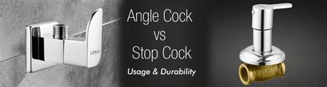 Angle Cock vs Stop Cock: Usage and Durability 